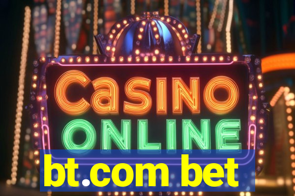 bt.com bet